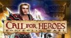 Image Call for Heroes : Pompolic Wars