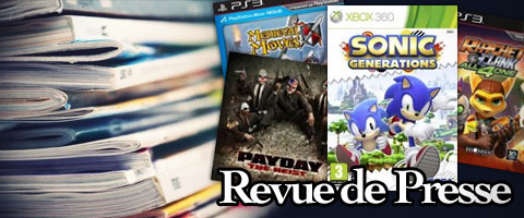 Revue de presse : Sonic Generations, Payday, Ratchet & Clank...